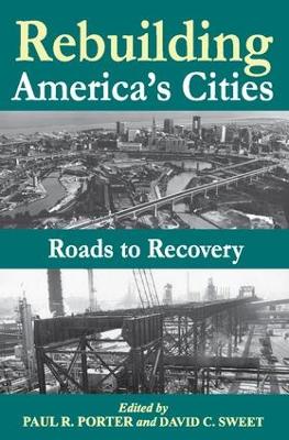 Rebuilding America's Cities by Robert W. Lake