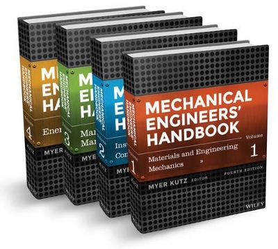 Mechanical Engineers' Handbook by Myer Kutz