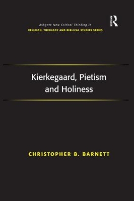Kierkegaard, Pietism and Holiness book