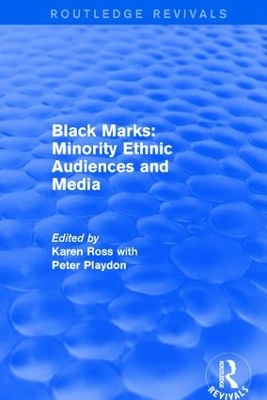 Black Marks: Minority Ethnic Audiences and Media book