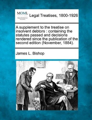 Supplement to the Treatise on Insolvent Debtors book