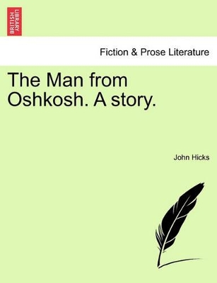 Man from Oshkosh. a Story. book