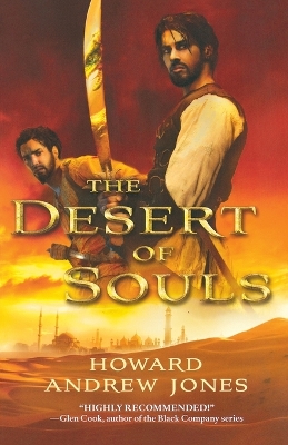 The Desert of Souls by Howard Andrew Jones