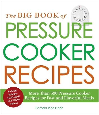 Big Book of Pressure Cooker Recipes book