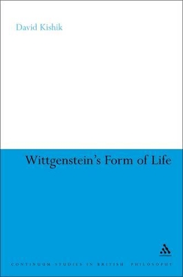 Wittgenstein's Form of Life by Professor David Kishik