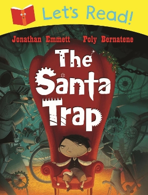 The Let's Read! The Santa Trap by Jonathan Emmett