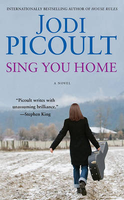 Sing You Home by Jodi Picoult