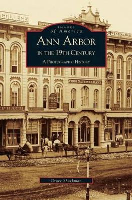 Ann Arbor in the 19th Century book