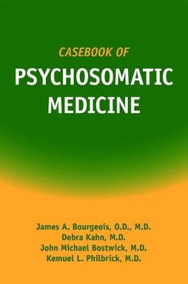 Casebook of Psychosomatic Medicine book