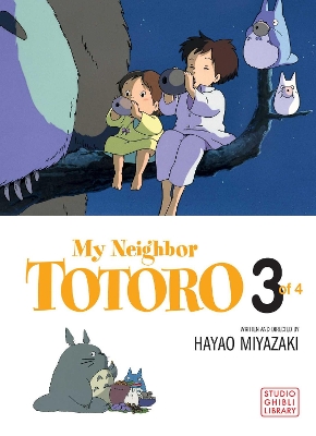 My Neighbor Totoro, Vol. 3 book