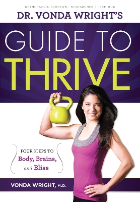 Dr. Vonda Wright's Guide to Thrive book