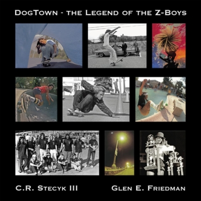 DogTown: The Legend of the Z-Boys book