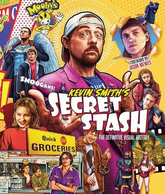 Kevin Smith's Secret Stash: The Definitive Visual History book