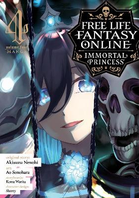 Free Life Fantasy Online: Immortal Princess (Manga) Vol. 4 book