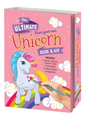 The Ultimate Paint a Unicorn Book and Kit book