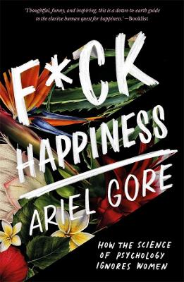 F*ck Happiness book