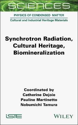 Synchrotron Radiation, Cultural Heritage, Biomineralization book