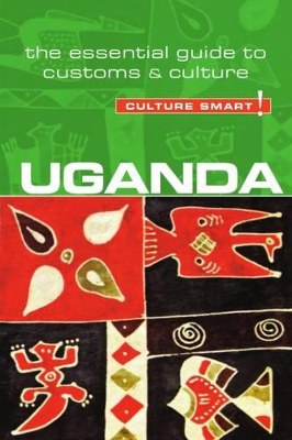 Uganda - Culture Smart! by Ian Clarke