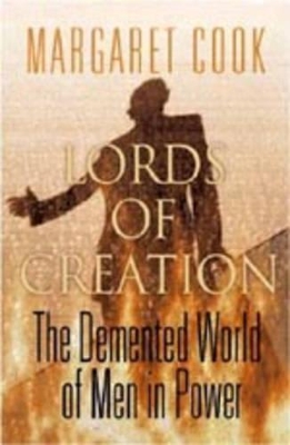 LORDS OF CREATION by Margaret Cook