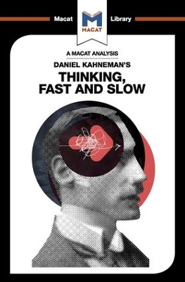 Daniel Kahneman's Thinking, Fast and Slow book