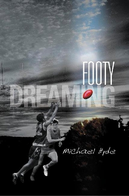 Footy Dreaming book