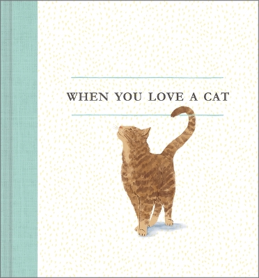 When You Love a Cat book