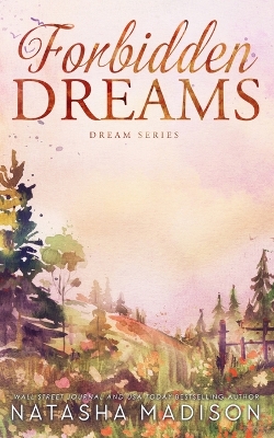 Forbidden Dreams (Dreams Series book 2) book