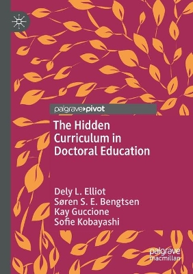 The Hidden Curriculum in Doctoral Education book
