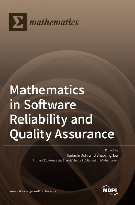 Mathematics in Software Reliability and Quality Assurance book