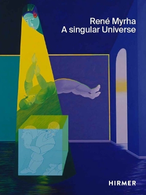 René Myrha (Multi-lingual edition): A Singular Universe book