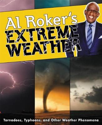 Al Roker's Extreme Weather book