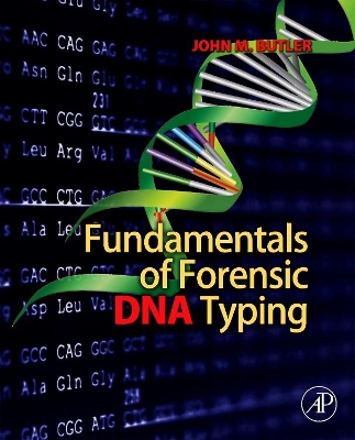 Fundamentals of Forensic DNA Typing book