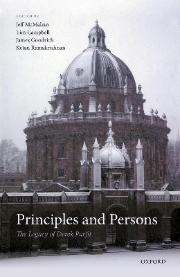 Principles and Persons: The Legacy of Derek Parfit book