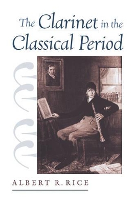 Clarinet in the Classical Period book