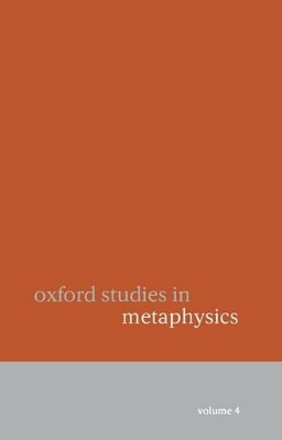 Oxford Studies in Metaphysics by Dean Zimmerman