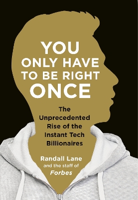 You Only Have To Be Right Once book