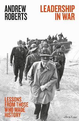 Leadership in War: Lessons from Those Who Made History book