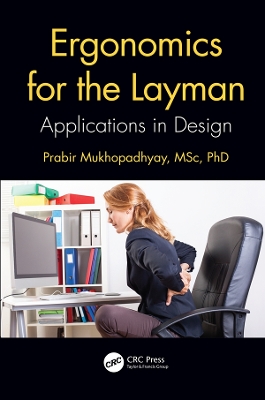 Ergonomics for the Layman: Applications in Design book