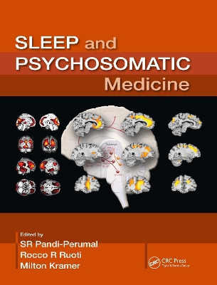 Sleep and Psychosomatic Medicine by S R Pandi-Perumal