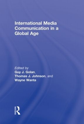International Media Communication in a Global Age book