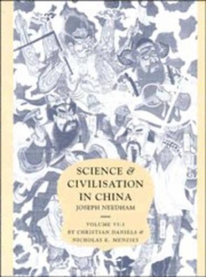 Science and Civilisation in China: Volume 6, Biology and Biological Technology, Part 3, Agro-Industries and Forestry book