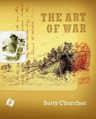 The Art Of War by Betty Churcher