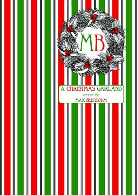 A Christmas Garland by Max Beerbohm