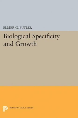 Biological Specificity and Growth book