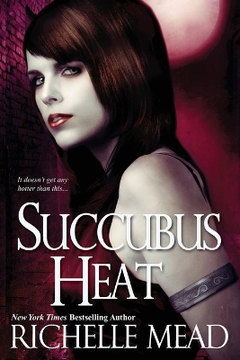 Succubus Heat by Richelle Mead