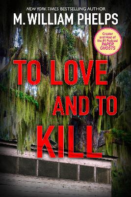 To Love And To Kill book