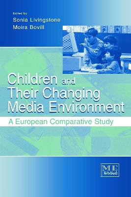 Children and Their Changing Media Environment by Sonia Livingstone