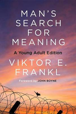 Man's Search for Meaning: Young Adult Edition book