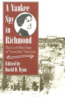 Yankee Spy in Richmond book