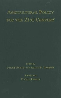 Agricultural Policy for the 21st Century book